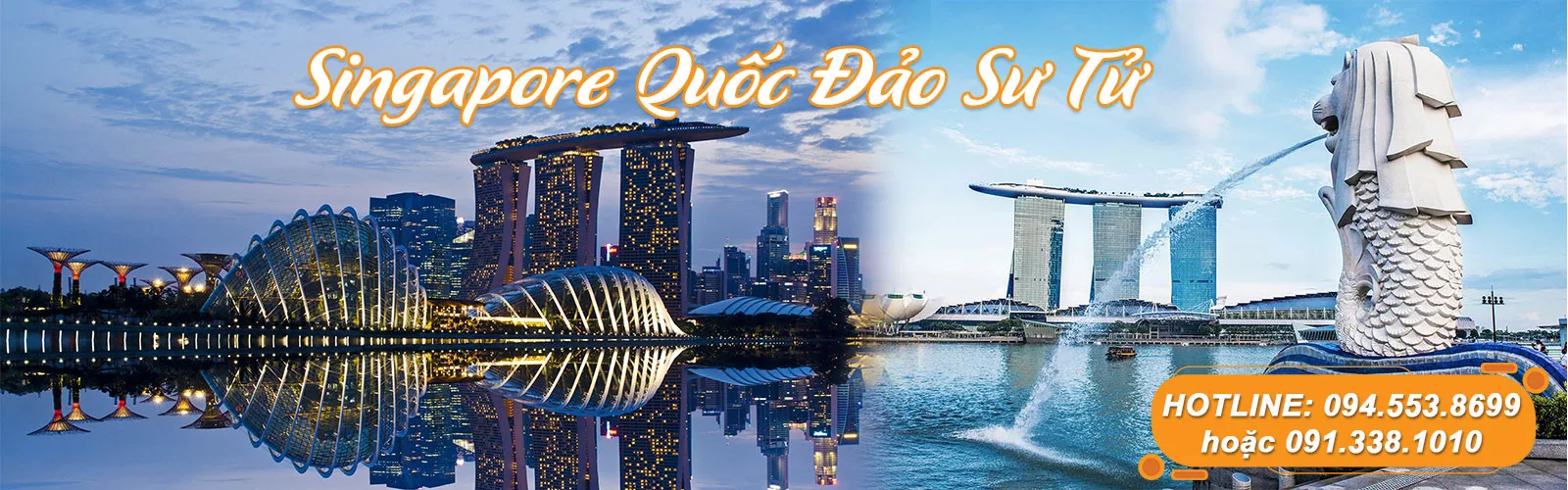 Du lịch Singapore - Malaysia - Indonesia