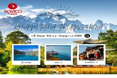 ĐẠI LÝ - LỆ GIANG - NÚI TUYẾT NGỌC LONG- SHANGRILA 2025