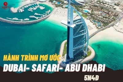 HỒ CHÍ MINH - DUBAI - 5 NGÀY 4 ĐÊM